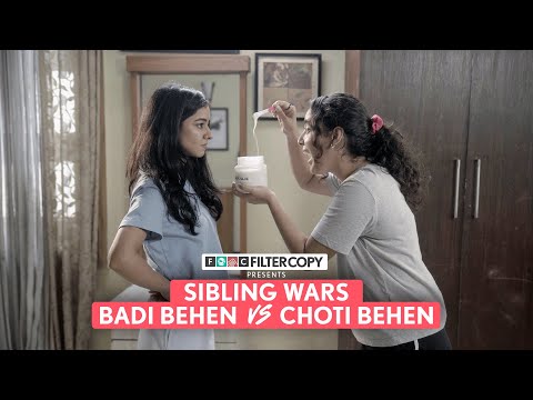 FIlterCopy | Sibling Wars: Badi Behen Vs Choti Behen | Ft. Tanya Sharma, Pratibha Sharma