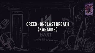 Creed - One Last Breath(KARAOKE) Chord+Lyric