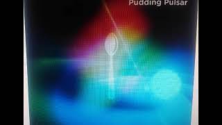 Macska János - Pudding Pulsar