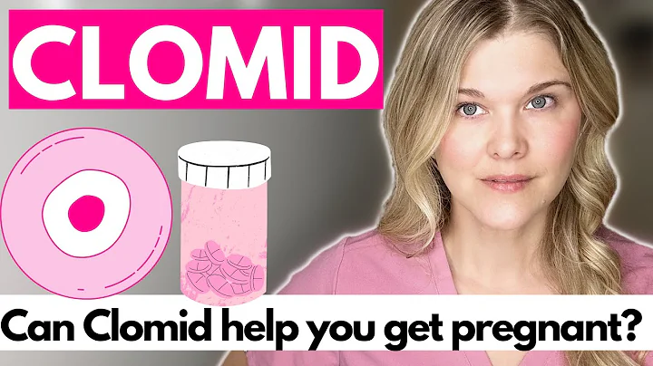 Clomid: How Can It Help You Get Pregnant?