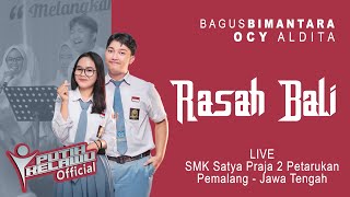 Rasah Bali - Bagus Bimantara feat Ocy Aldita [Putih Kelawu] (PenSi SMK SAPRA 2 PEMALANG)