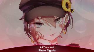 [HD]「#Nightcore」→ All Time Mad