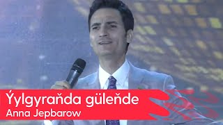 Anna Jepbarow - Yylgyranda gulende | 2023