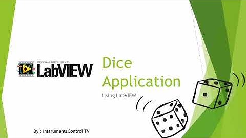 LabVIEW 03: How to create a dice application using LabVIEW