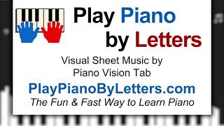 Learn to Play "Joy to the World" by Lowell Mason | Play Piano by Letters (Easy Piano Tab)