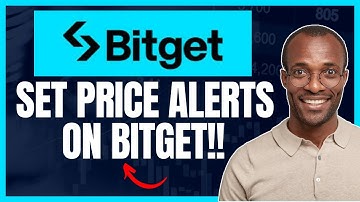HOW TO SET PRICE ALERTS ON BITGET EXCHANGE
