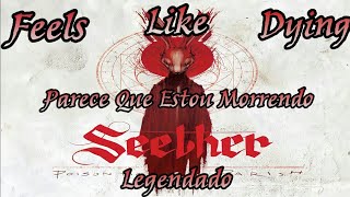 Seether - Feels Like Dying | Legendado Pt-Br