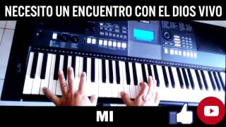 Video-Miniaturansicht von „NECESITO UN ENCUENTRO CON EL DIOS VIVO - NEW WINE - TUTORIAL PARA TECLADO“