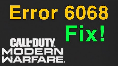 Modern Warfare Error Code 6068 Fix!