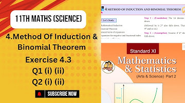 11th Maths -2 | 4.Method Of Induction & Binomial Theorem | Exercise 4.3 |  Q1-Q2 |