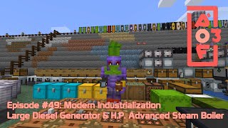 All of Fabric 3 #49 - Modern Industrialization: Large Diesel Generator & H.P. Advanced Steam Boiler