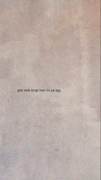 story WhatsApp gak asik banget hari ini ajg