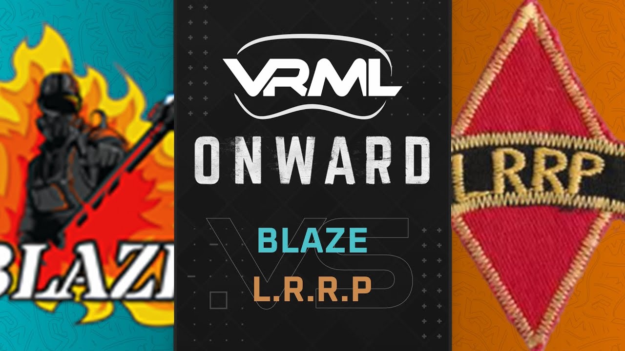 Vrml Ranks Onward - Blaze vs L.R.R.P - Season 18 Week 3 - VRML - YouTube