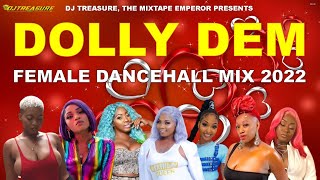 Ladies Dancehall Mix 2022: DOLLY DEM: Shenseea, Spice, Moyann, Shaneil Muir, Jada Kingdom, Pamputtae