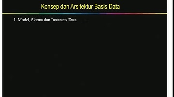 Materi BASIS DATA 1 (Konsep dan Arsitektur Basis Data)