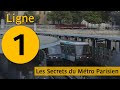 Les Secrets de la Ligne 1 du Métro Parisien