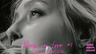 Deep Vocal House Mix  Deep In Love 1 Mixed By Ahmed Kilic