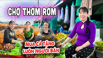 Cú Sốc Đầu Đời: Đi Lạc Vào Chợ Thơm Rơm Cần Thơ – Tặng Luôn Người Bán, Gặp Toàn Người Đẹp Vui Tính!