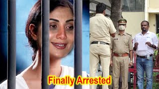 Finally Shilpa Shetty Arrested by Police in Involvement with Raj Kundra Case Scandal