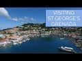 Visiting St.George's Grenada