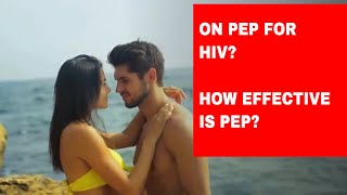 what is the effectiveness of pep in preventing HIV?