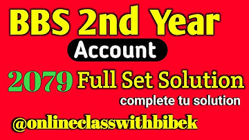 bbs 2nd year account//2079 full set solution// #onlineclasswithbibek #etuitionnp