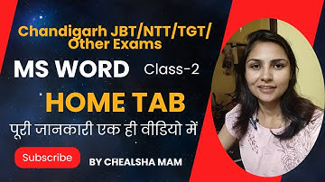Ms Word Home Tab | Microsoft Word | Chandigarh JBT/TGT/NTT Exam | Ms Office Tutorial by Chealsha
