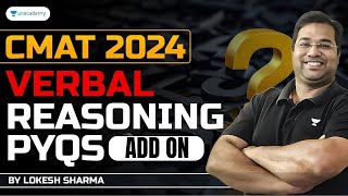 CMAT 2024 Previous Year Questions | Verbal Reasoning Add On  6 | Lokesh Sharma