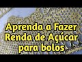 Aprenda a Fazer Renda de Açúcar Dourada para bolos