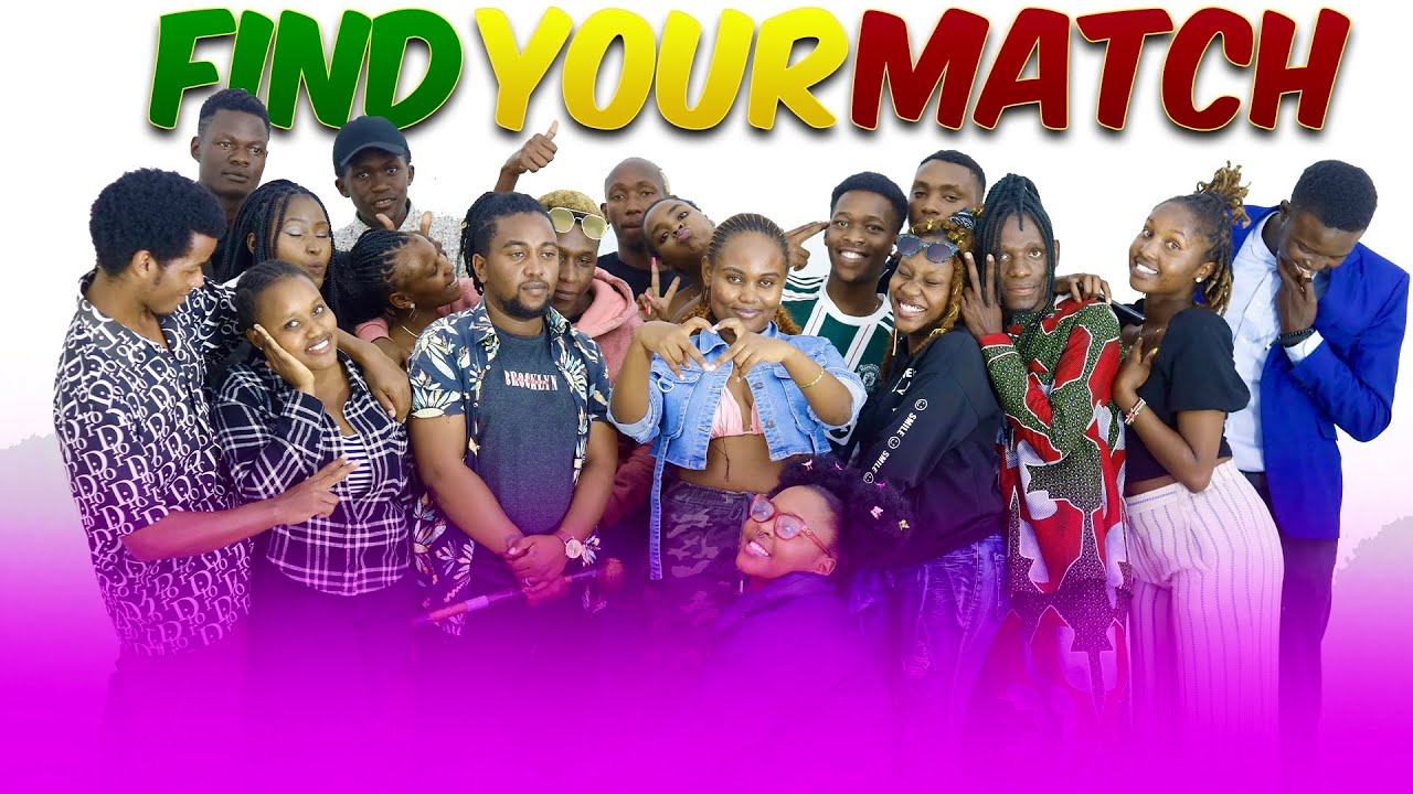 FIND YOUR MATCH BUT FACE TO FACE KENYAN EDITION