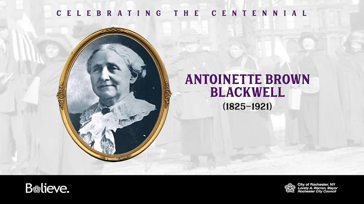 Suffragist Antoinette Brown Blackwell (18251921)