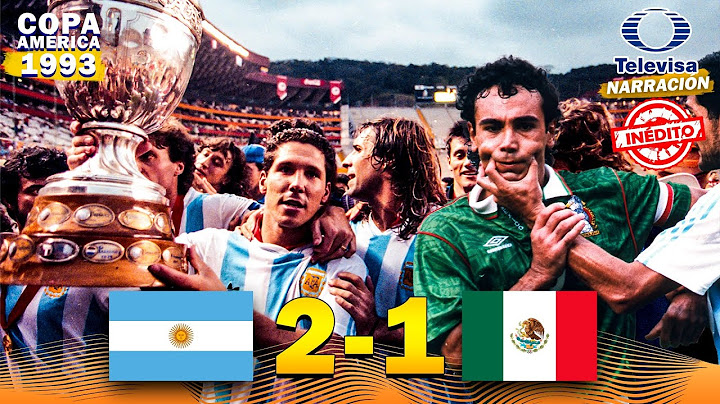 MÉXICO 1-2 ARGENTINA 🏆 Final Copa América 1993 ⚽ Inédito: Relato Mexicano