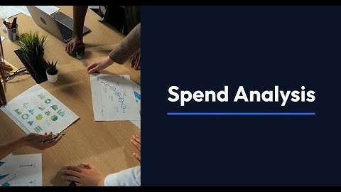 The Concept of Spend Analysis | The Procurement Life