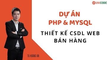 Dự án PHP: Thiết kế CSDL Web Bán Hàng