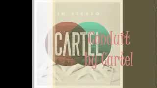 Video thumbnail of "Conduit-Cartel (lyrics)"