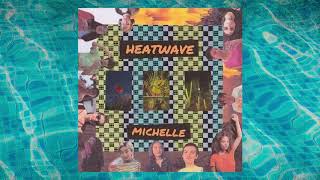 MICHELLE - IDEAL [Official Audio]