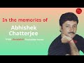 In the memories of abhishek chatterjee  panchabhuj  shreedelart