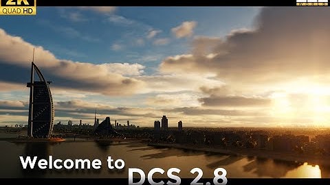 Welcome to DCS 2.8
