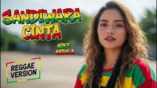 SANDIWARA CINTA - Nike Ardila | Cover Reggae Version