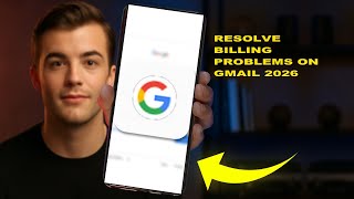 How To Resolve Billing Problems On Gmail 2026 (UPDATED GUIDE)