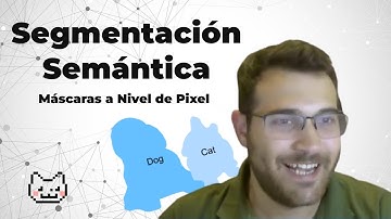Segmentación Semántica | Clase 17 - Parte 1 | Curso de Deep Learning Edición 2022