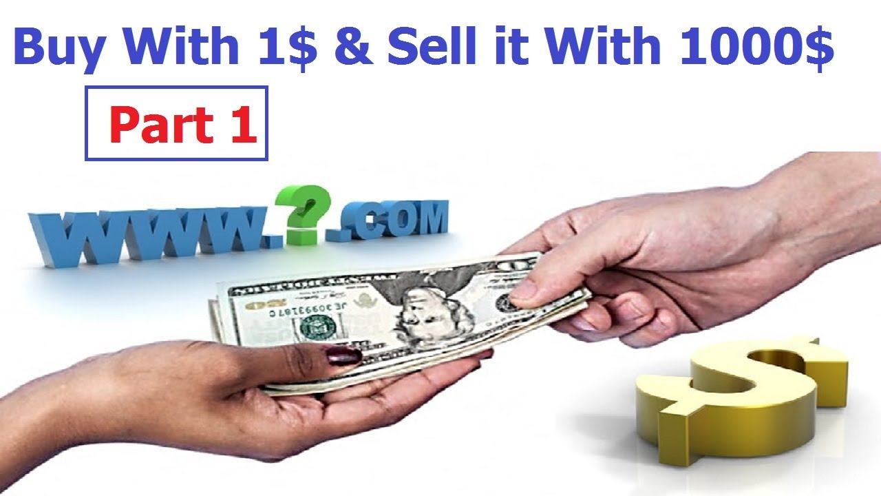 How To Earn Money Buying and Selling Domain Names Part 1 YouTube