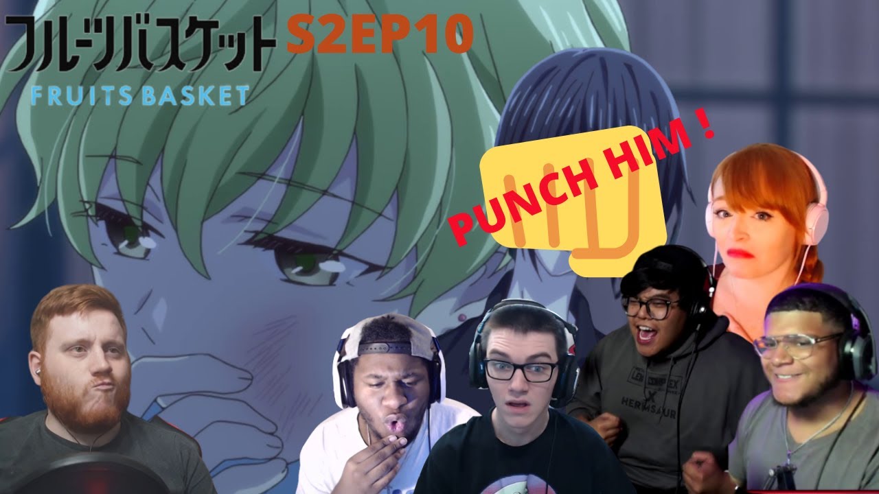 HE DESERVES A PUNCH ! FRUITS BASKET SEASON 2 EPISODE 10 ...