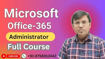 Microsoft 365 Administrator Full Course 2025 | Beginner to Advanced | New Playlist | icnt gyan