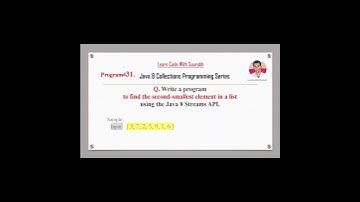 Link In Description: Q31 Find the Second Smallest Element in a List using Stream API #java8tutorials
