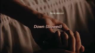Down (slowed) | Jason Walker