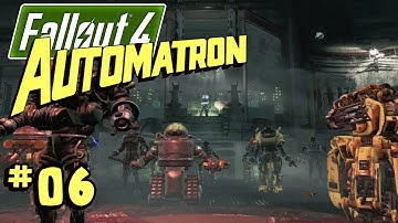 Fallout 4: Automatron DLC #6 - The Mechanist
