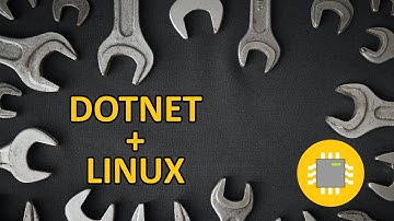 .NET Core + Linux = ❤? Konfigurujemy środowisko pracy dla C# w Linuxie