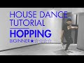 【超入門ハウスダンス講座】初心者向け基本ステップ|ホッピング HOUSE DANCE STEPS#1