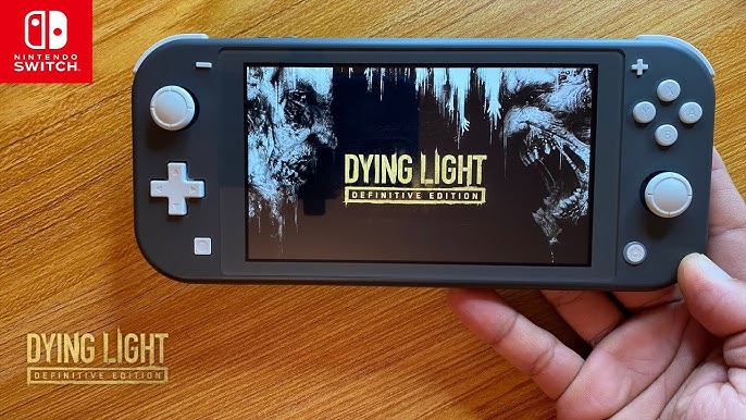 Dying Light Platinum Edition Switch review – a game to die for